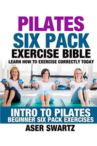 Pilates Six Pack Exercise Bible