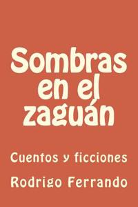 Sombras En El Zaguan