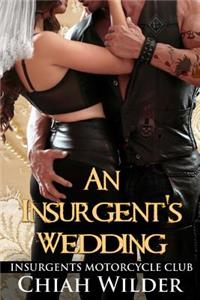 Insurgent's Wedding