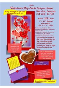 Valentine's Day Cards Designer Shapes, Tear Out, Decorate Cut Outs & Mail Book 1