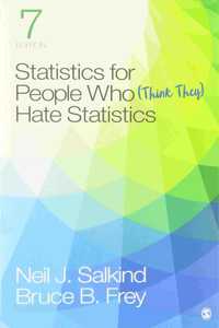 Bundle: Salkind: Statistics for People Who (Think They) Hate Statistics 7e + Interactive eBook + Study Guide for Salkind: Statistics for People Who (Think They) Hate Statistics 7e