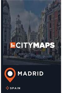 City Maps Madrid Spain