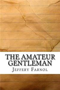 The Amateur Gentleman
