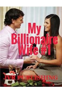 My Billionaire Wife