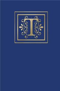 T: Ruled Journal, 160 Pages, 6x9 Inch (15.24 X 22.86 CM) Soft Cover/ Paperback. Blue Background and Gold Monogram Letter T