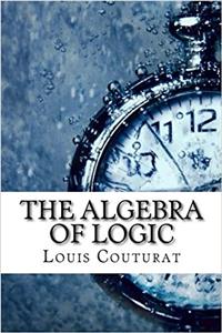 The Algebra of Logic