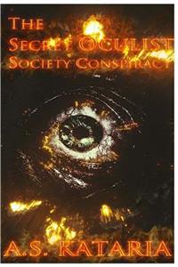 The Secret Oculist Society Conspiracy: True Incidents of Late 1720's