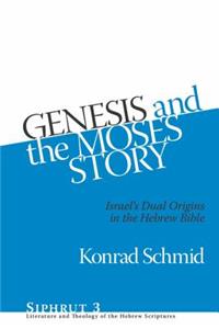 Genesis and the Moses Story