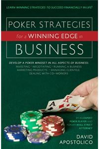 Poker Strategies for a Winning Edge in Business