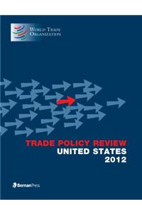 Trade Policy Review - United States 2012