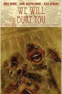 We Will Bury You
