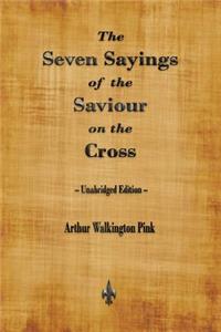 Seven Sayings of the Saviour on the Cross