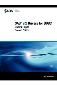 SAS 9.2 Drivers for ODBC: User's Guide, Second Edition