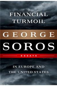 Financial Turmoil in Europe and the United States