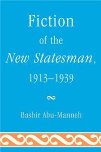 Fiction of the New Statesman, 1913-1939