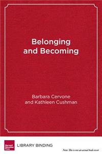 Belonging and Becoming