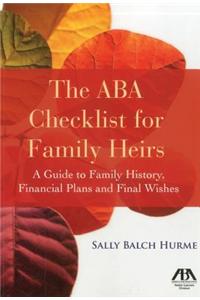 The Aba Checklist for Family Heirs