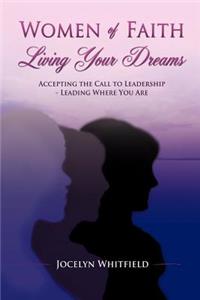 Women of Faith Living Your Dreams