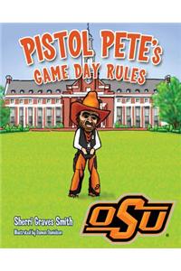 Pistol Pete's Game Day Rules