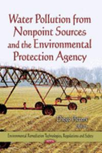 Water Pollution from Nonpoint Sources & the Environmental Protection Agency