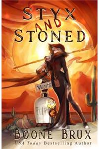 Styx & Stoned