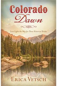 Colorado Dawn