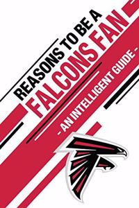 Reasons To Be a Falcons Fan