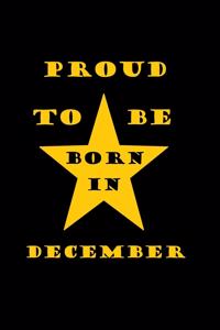 Proud to be born in december