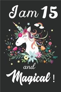 I am 15 and Magical