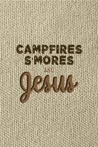 Campfires S'mores And Jesus