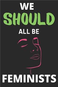 We Should All Be Feminists