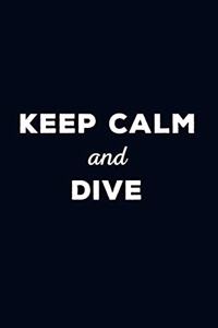 Keep Calm and Dive