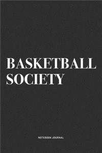 Basketball Society