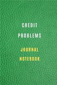 Credit Problems Notebook Credit and debt management and Audit of expenditures