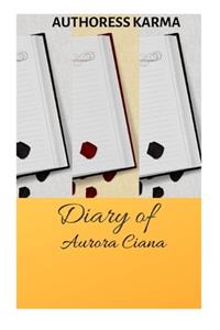 The Diary of Aurora Ciana