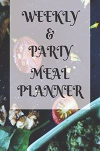 Weekly Meal & Party Planner