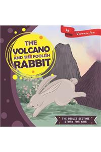 The Volcano and The Foolish Rabbit