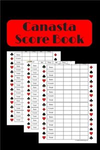 Canasta Score book: Canasta Score Sheet Book - Scorebook of 120 Score Sheet Pages For Canasta Games - Canasta for ScoreKeeping - Canasta Scoring record notepad - Canast