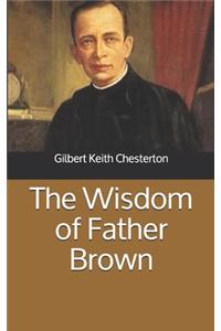 The Wisdom of Father Brown