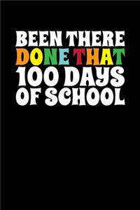 Been There Done That 100 Days of School