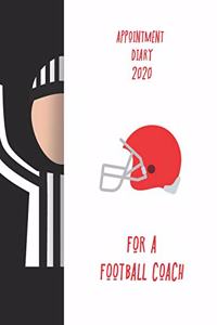 Appointment Diary 2020 For A Football Coach