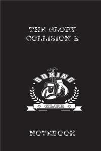 The Glory Collision 2