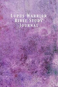 Lupus Warrior Bible Study Journal