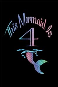 This Mermaid Is 4