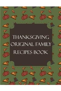Thanksgiving Original Family Recipes Book