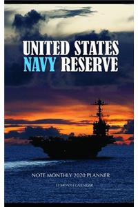 United States Navy Reserve Note Monthly 2020 Planner 12 Month Calendar