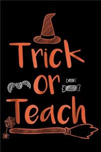 Trick or Teach