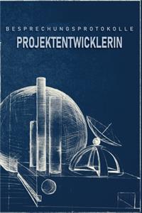 Besprechungsprotokolle Projektentwicklerin