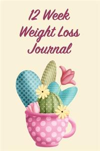 12 Week Weight Loss Journal