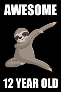 Awesome 12 Year Old Dabbing Sloth